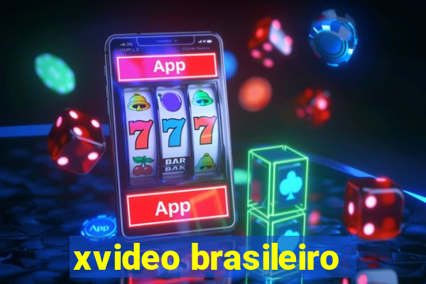 xvideo brasileiro